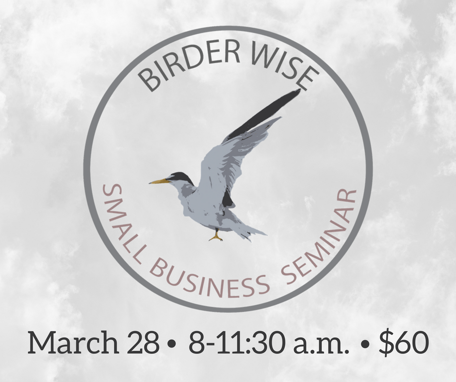 "Birder Wise" Small Business Seminar
